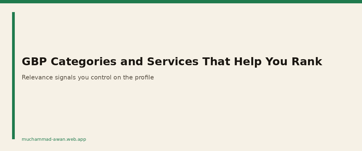 GBP Categories and Services That Help You Rank