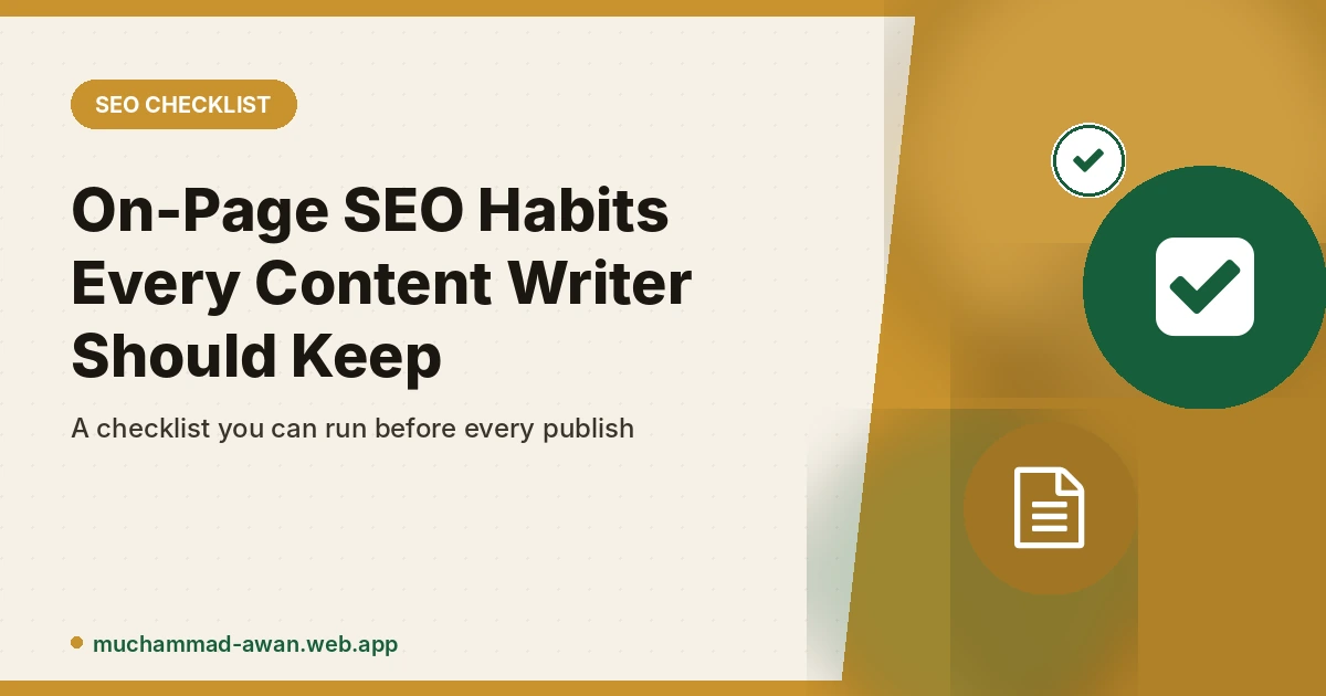 On-Page SEO Habits Every Content Writer Should Keep