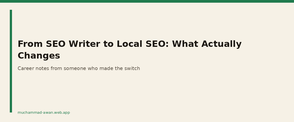 From SEO Writer to Local SEO: What Actually Changes